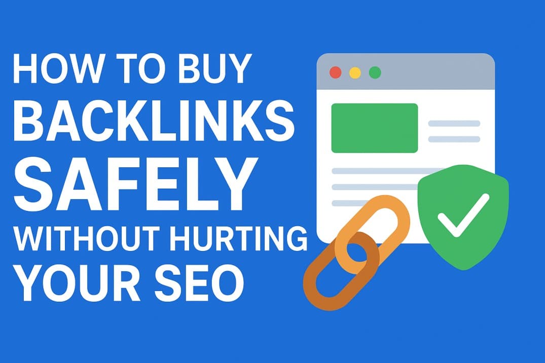 Backlinks Safely Without harming Your SEO